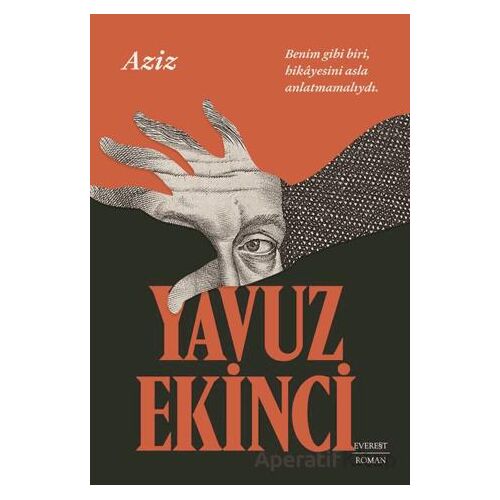 Aziz - Yavuz Ekinci - Everest Yayınları