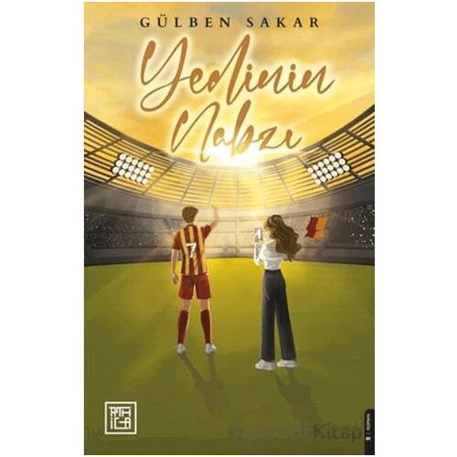 Yedinin Nabzı - Gülben Sakar - Athica Yayınları