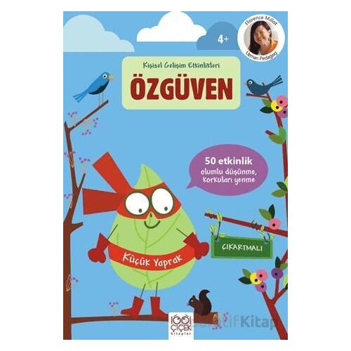 Özgüven – Çıkartmalı Kişisel Gelişim Etkinlikleri - Florence Milliot - 1001 Çiçek Kitaplar