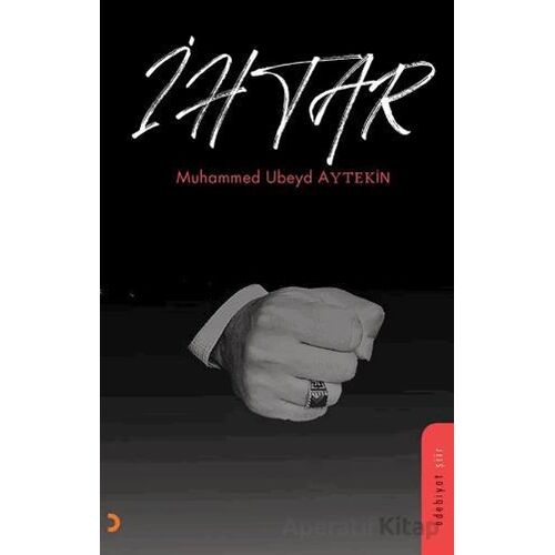 İhtar - Muhammed Ubeyd Aytekin - Cinius Yayınları