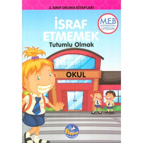 2.Sınıf İsraf Etmemek - Tutumlu Olmak - Minik Flipper