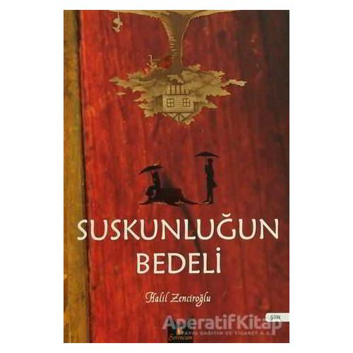 Suskunluğun Bedeli Serencam Yayınevi