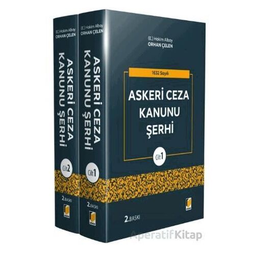 Askeri Ceza Kanunu Şerhi - Orhan Çelen - Adalet Yayınevi