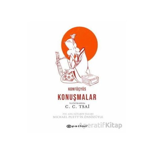 Konuşmalar - Konfüçyüs - Epsilon Yayınevi