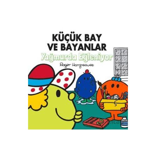 Küçük Bay ve Bayanlar Yağmurda Eğleniyor - Roger Hargreaves - Doğan Çocuk