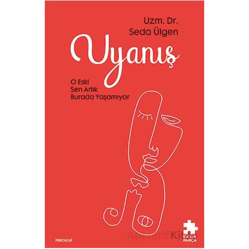 Uyanış - Seda Ülgen - Eksik Parça Yayınları