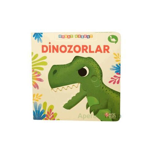 Dinozorlar - Oynat Keşfet - Kolektif - Masalperest