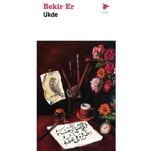 Ukde - Bekir Er - Alakarga Sanat Yayınları