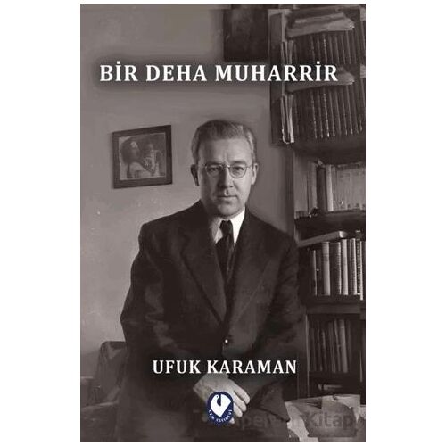 Bir Deha Muharrir - Ufuk Karaman - Cem Yayınevi