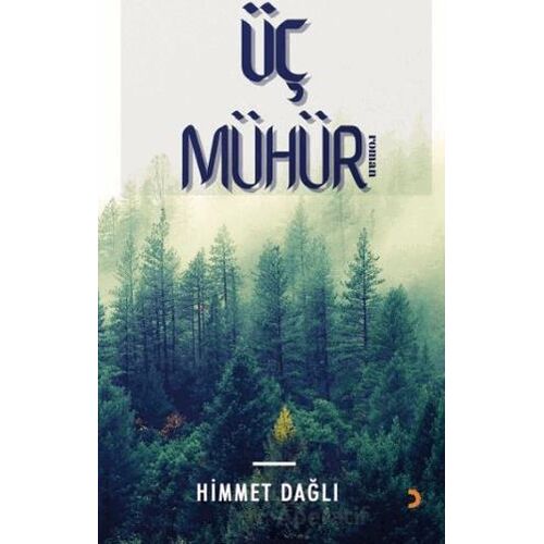 Üç Mühür - Himmet Dağlı - Cinius Yayınları