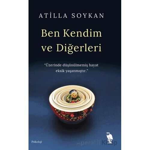 Ben Kendim ve Diğerleri - Atilla Soykan - Nemesis Kitap
