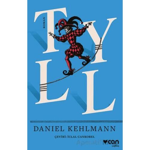 Tyll - Daniel Kehlmann - Can Yayınları