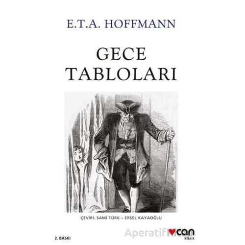 Gece Tabloları - Ernst Theodor Amadeus Hoffmann - Can Yayınları
