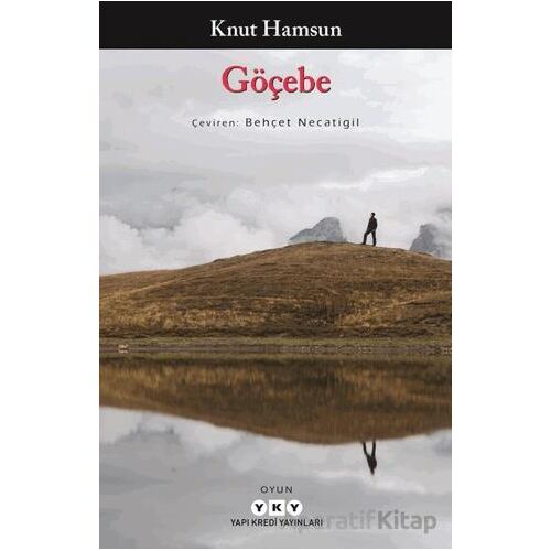 Göçebe - Knut Hamsun - Yapı Kredi Yayınları