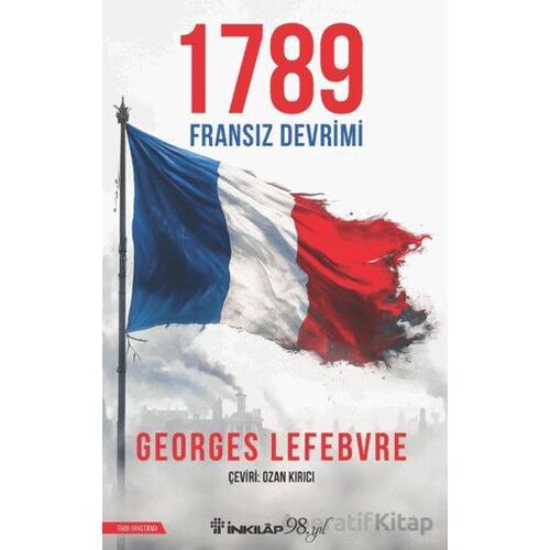 1789 Fransız Devrimi - Georges Lefebvre - İnkılap Kitabevi