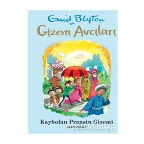 Gizem Avcıları - Kaybolan Prensin Gizemi - Enid Blyton - Doğan Egmont Yayıncılık