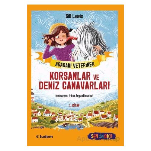 Adadaki Veteriner: Korsanlar ve Deniz Canavarları - Gill Lewis - Tudem Yayınları