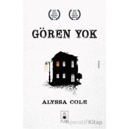 Gören Yok - Alyssa Cole - Floki Yayınları