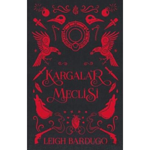 Kargalar Meclisi - Leigh Bardugo - Martı Yayınları