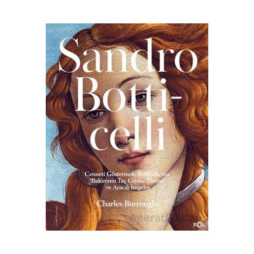 Sandro Botticelli - Charles Burroughs - Fol Kitap