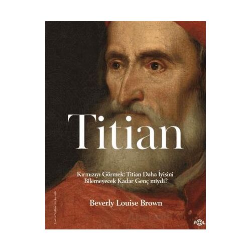 Titian - Beverly Louise Brown - Fol Kitap