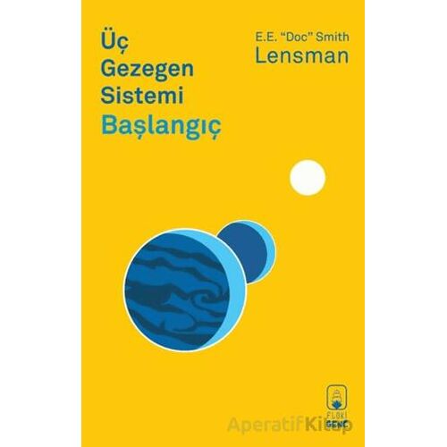 Üç Gezegen Sistemi Başlangıç - E.E. Doc Smith - Floki Genç