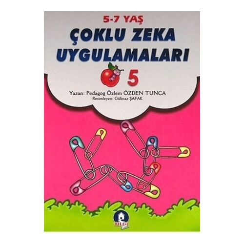 Çoklu Zeka Uygulamaları - 5 - Bilgi Evim Yayınları