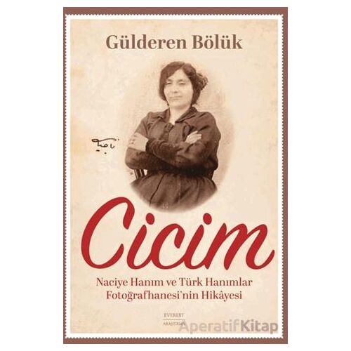 Cicim - Gülderen Bölük - Everest Yayınları