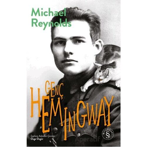 Genç Hemingway - Michael Reynolds - Everest Yayınları