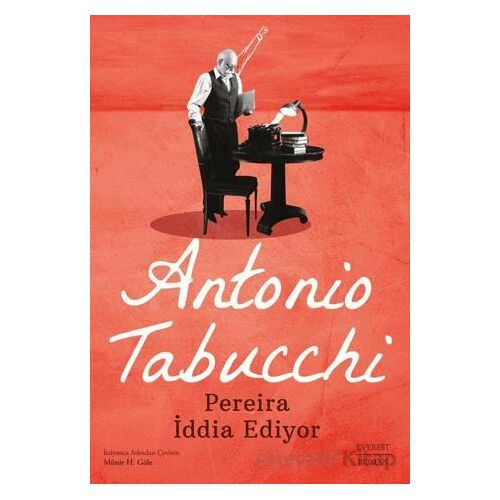 Pereira İddia Ediyor - Antonio Tabucchi - Everest Yayınları