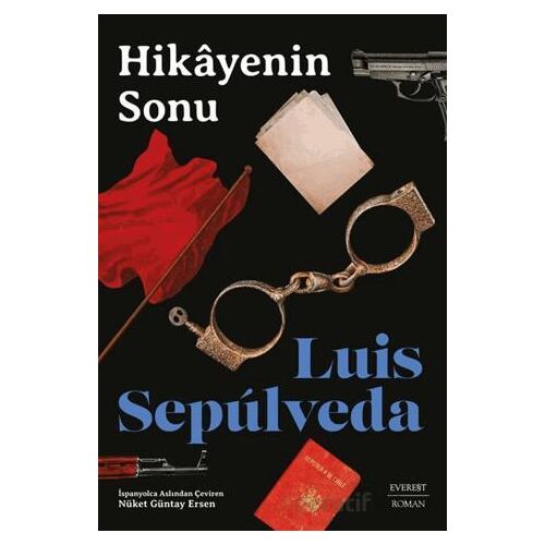 Hikâyenin Sonu - Luis Sepulveda - Everest Yayınları