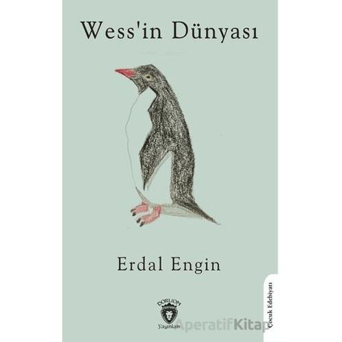Wess’in Dünyası - Erdal Engin - Dorlion Yayınları