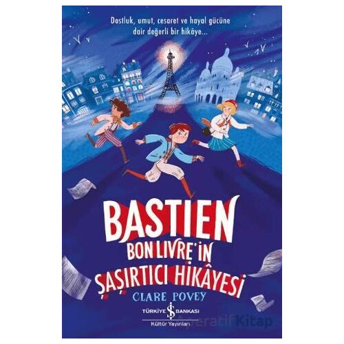Bastien Bonlivre in Şaşırtıcı Hikayesi - Kolektif - İş Bankası Kültür Yayınları