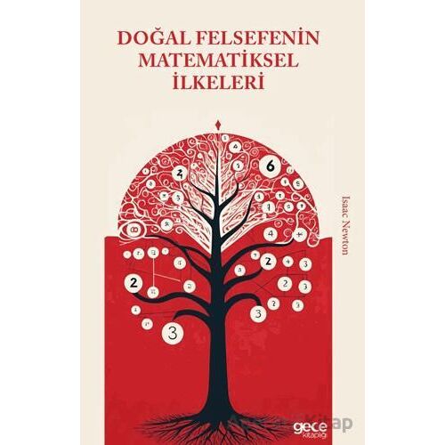 Doğal Felsefenin Matematiksel İlkeleri - Isaac Newton - Gece Kitaplığı