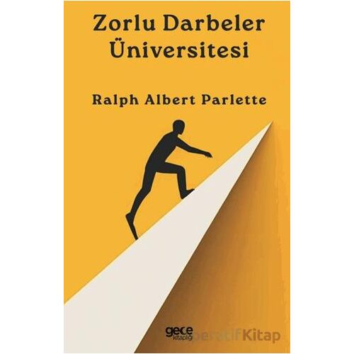 Zorlu Darbeler Üniversitesi - Ralph Albert Parlette - Gece Kitaplığı
