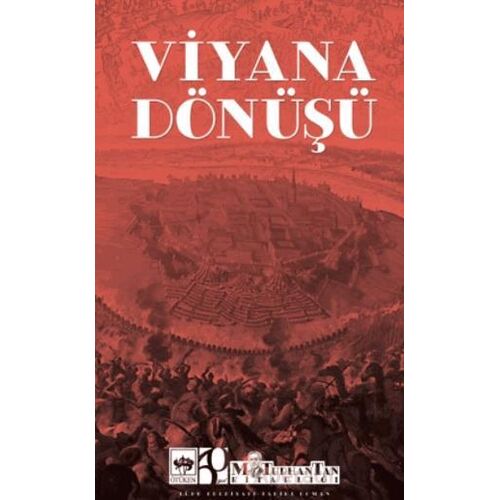 Viyana Dönüşü - M. Turhan Tan - Ötüken Neşriyat
