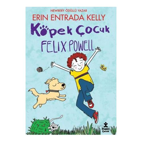 Köpek Çocuk Felix Powell - Erin Entrada Kelly - Doğan Çocuk