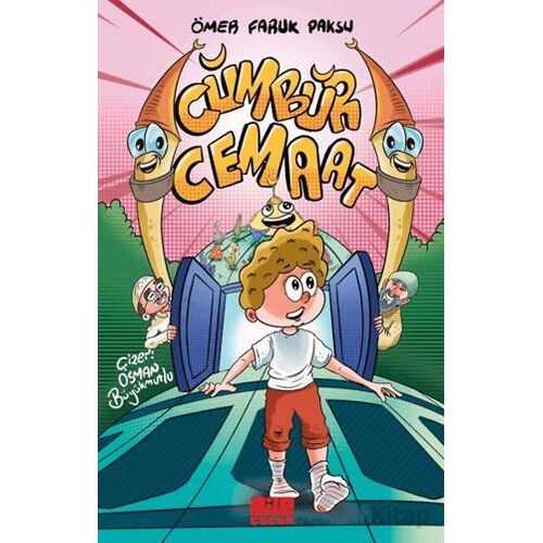 Cümbür Cemaat - Ömer Faruk Paksu - Aile Yayınları