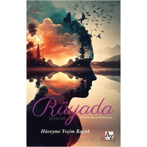 Rüyada - Hüzeyme Yeşim Koçak - Az Kitap