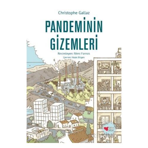 Pandeminin Gizemleri - Christophe Gallaz - Can Çocuk Yayınları