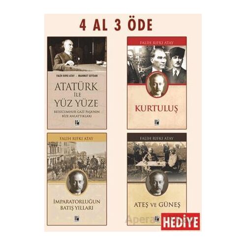 Atatürk ile Yüz Yüze - Kurtuluş - İmparatorluğun Batış Yılları (Ateş ve Güneş Hediye)
