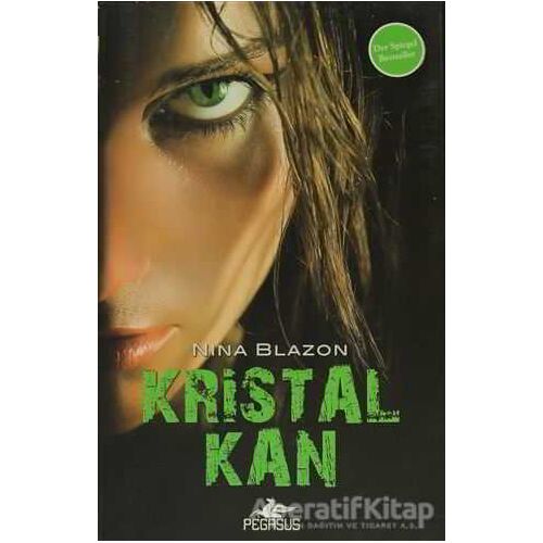 Kristal Kan - Nina Blazon - Pegasus Yayınları