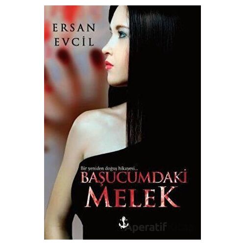 Başucumdaki Melek - Ersan Evcil - Titanic Yayınları