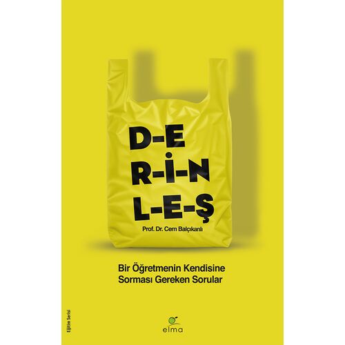 Derinleş - Prof. Dr. Cem Balçıkanlı - Elma Yayınevi