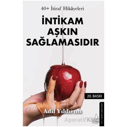40+ İtiraf Hikayeleri - Adil Yıldırım - Destek Yayınları