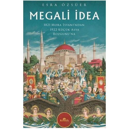 Megali İdea - Esra Özsüer - Kronik Kitap