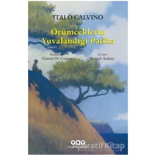 Örümceklerin Yuvalandığı Patika - Italo Calvino - Yapı Kredi Yayınları