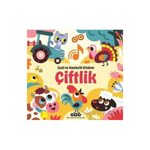 Sesli ve Hareketli Kitabım - Çiftlik - Chantal Janisson - Yapı Kredi Yayınları