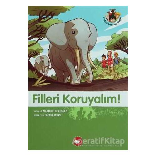 Filleri Koruyalım! - Jean-Marie Defossez - Beyaz Balina Yayınları