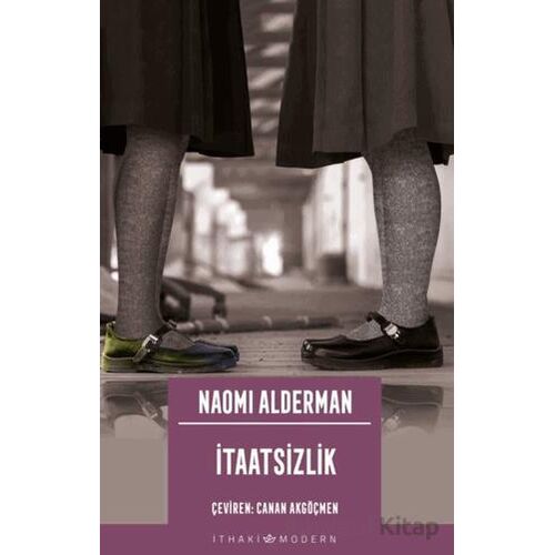 İtaatsizlik - Naomi Alderman - İthaki Yayınları